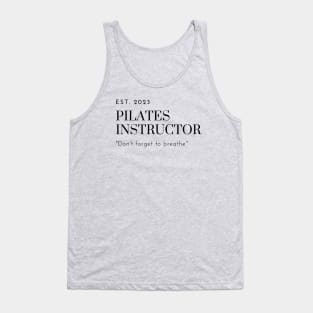 Pilates Instructor Est.2023 Tank Top